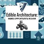 Edible Architecture