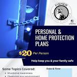 Personal & Home Protection