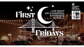 Alton's First Fridays - Alton, IL — greatriverroad.com