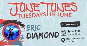 June Tunes - Eric Diamond