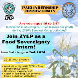 Join the ZYEP Team!  Food Sovereignty Summer Intern Application