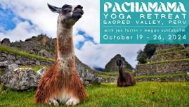 Pachamama - Yoga Retreat in Sacred Valley, Peru