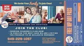 Senior Social Club - We Invite Your Family to Join Ours!