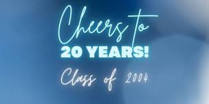 YHS class of 2004 20th Class Reunion
