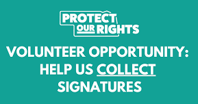 Protect Our Rights: Collect Signatures at Star City Pride Parade