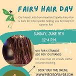 Fairy Hair Day at Pieces of Jayde