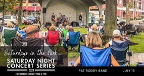 Saturdays in the Park: Pat Roddy Band