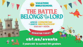Vacation Bible School - The Battle Belongs to the Lord