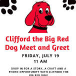 Clifford the Big Red Dog Meet and Greet