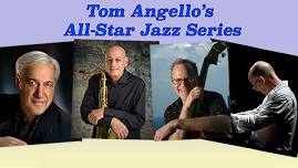 Tom Angello’s All-Star Jazz Series w/ Michael Pedicin, Steve Beskrone & Jim Ridl