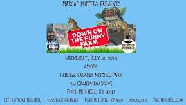 Madcap Puppets Present: Down on the Funny Farm