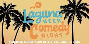 Neighborhood Watch Comedy Night (Laguna Beer RSM)