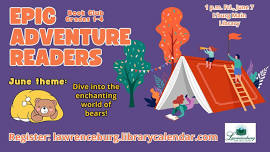 Epic Adventure Readers Book Club- Bears