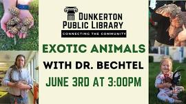 Exotic Animals with Dr. Bechtel