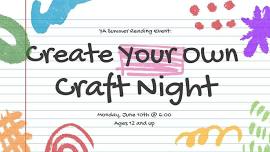 YA Create Your Own Craft