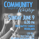Community Night of Worship!