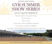 GVR Summer Show Series