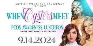 When Cysters Meet PCOS Awareness Luncheon