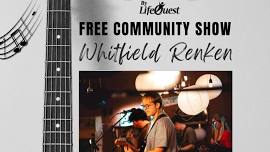 Free Community Show: Whitfield Renken