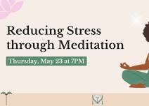 Reducing Stress Through Meditation