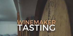 Winemaker Tasting,