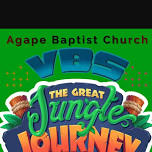 VBS 2025 @ Agape Baptist