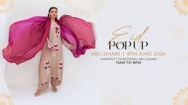 Abu Dhabi Eid Pop-Up - 8th June