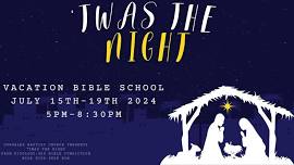 'Twas the Night Vacation Bible School
