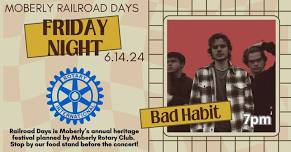 Bad Habit on Friday night at Moberly Railroad Days