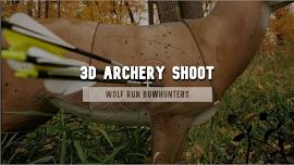 3D Shoot - June 9th, 2024 - Wolf Run Bowhunters