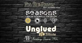 Unglued, Seasons and Not the Doctor live at The Warehouse
