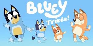 Bluey Trivia Night