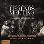 The Legacy Series Presents : Herbie Tsoaeli Legends Meeting Over Time Okestra