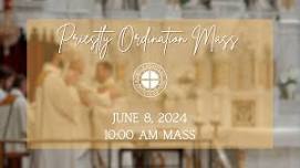 Priestly Ordination Mass — Holy Apostles Catholic Church & Preschool