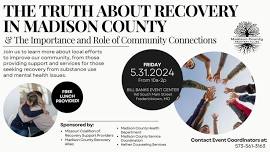 The Truth about Recovery in Madison County