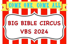 BIG BIBLE CIRCUS VBS
