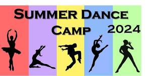 Summer Dance Camp 2024