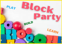 Family Block Party: Birth - Age 6