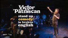 Stand up Comedy in broken English with Victor Patrascan • Skopje