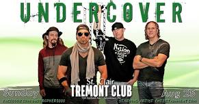 UNDERCOVER at Tremont Club 08.25.2024 (5-8PM)