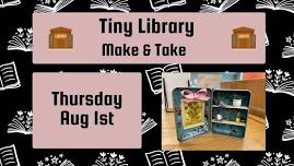 Tiny Library Make & Take