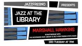Jazz at the Library: Marshall Hawkins
