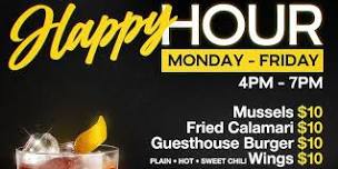 Happy Hour Monday - Friday At GuestHouse $10 Drinks & $10 Food