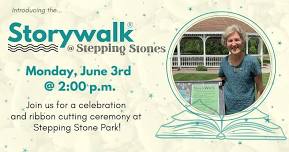 StoryWalk® at Stepping Stones Ribbon Cutting