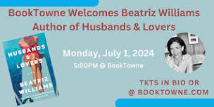 BookTowne Welcomes Beatriz Williams, Author of Husbands & Lovers