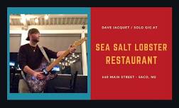 Dave solo at Sea Salt Lobster Restaurant in Saco!