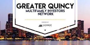 Greater Quincy Multifamily Investors Network ,