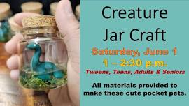 Creature Jar Craft - Sissonville Branch Library