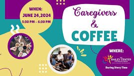Caregivers & Coffee
