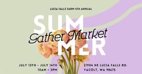 Summer Gather Market 2024 | Lucia Falls Farm